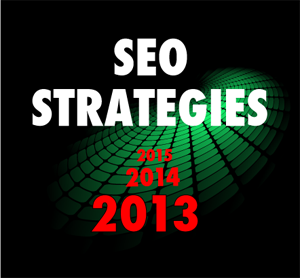 SEO Strategies 2013